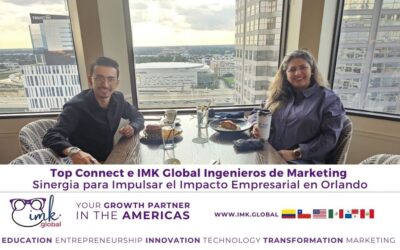 Top Connect e IMK Global: Sinergia para Impulsar el Impacto Empresarial en Orlando