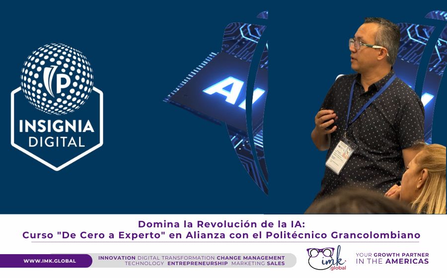 Domina la Revolución de la IA: Curso «De Cero a Experto» en Alianza con el Politécnico Grancolombiano